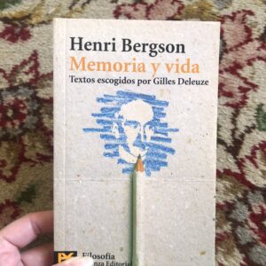 Memoria y Vida, Henri Bergson