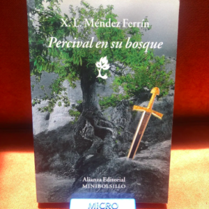 Percival en su Bosque, X.l. Mendez Ferrin